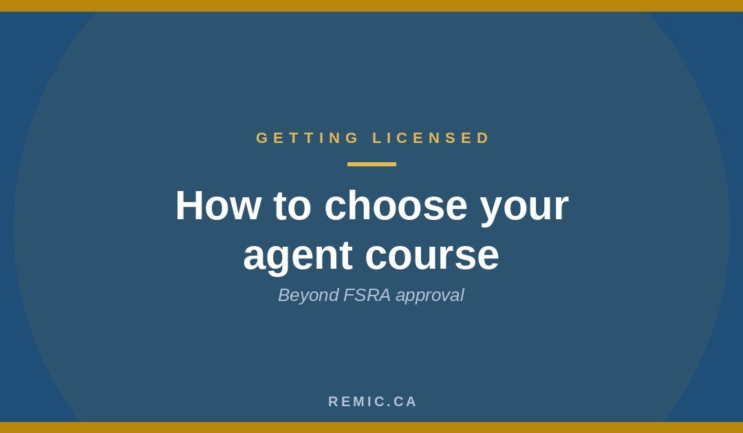 How to Choose an Ontario Mortgage Agent Course
